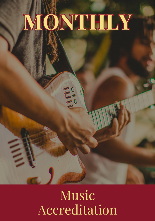Music Accreditation MONTHLY